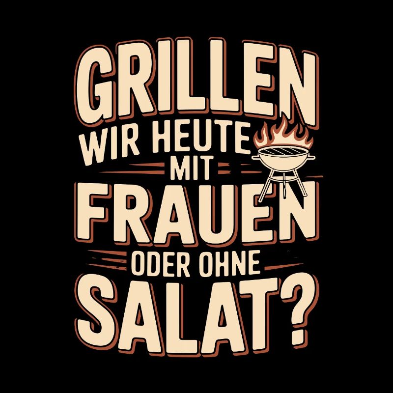 Grillen Wir Heute Mit Frauen Oder Ohne Salat?