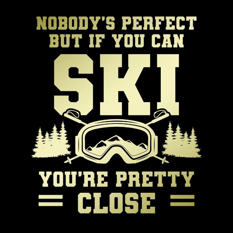 No one is perfect Skiing