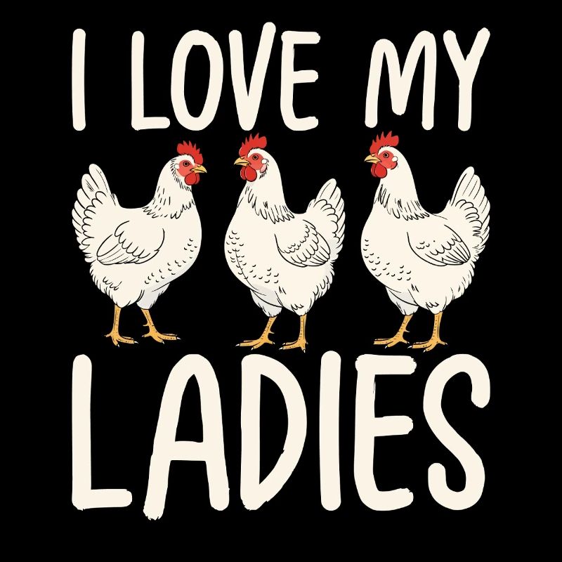 J’adore mes poules mesdames