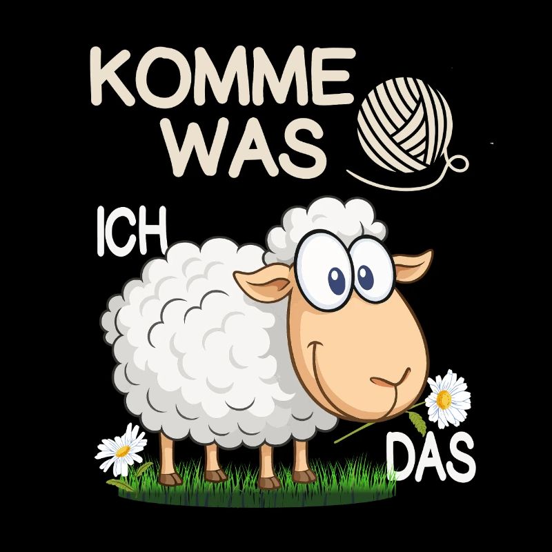 Lustiger Spruch Komm Was Wolle Ich Schaf das