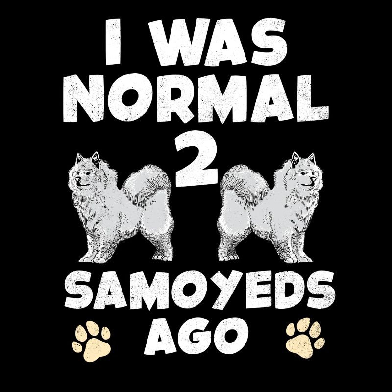 J’étais normal devant deux Samoyèdes