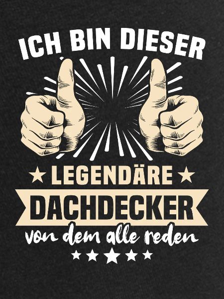 Dachdecker Sprüche