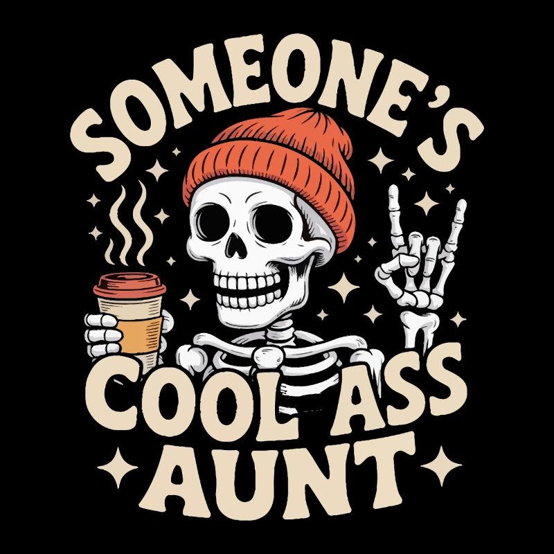 Someones Cool Ass Aunt 