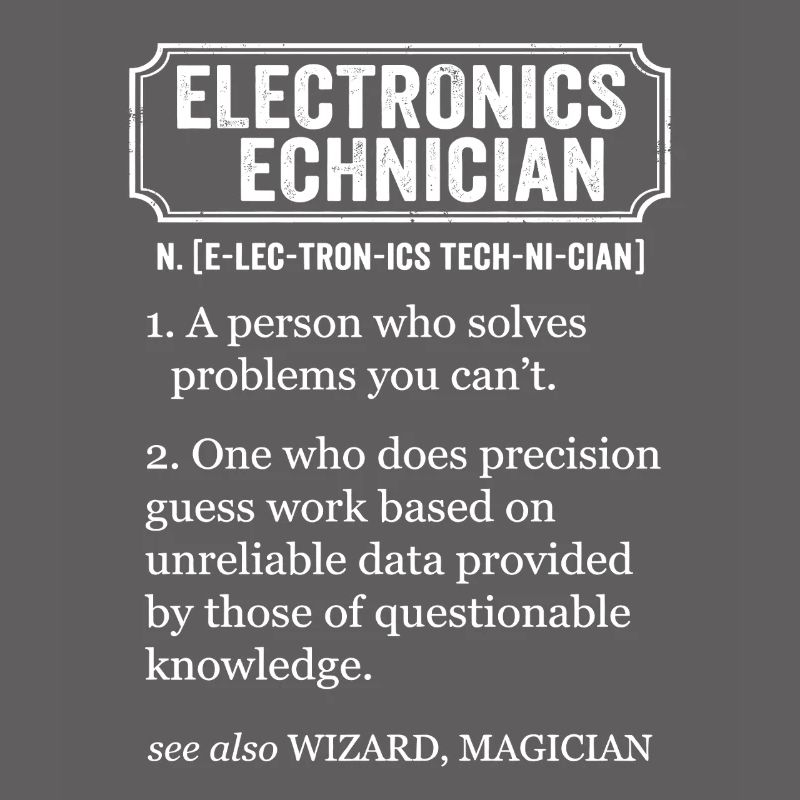 Electronics Technician Funny Definition