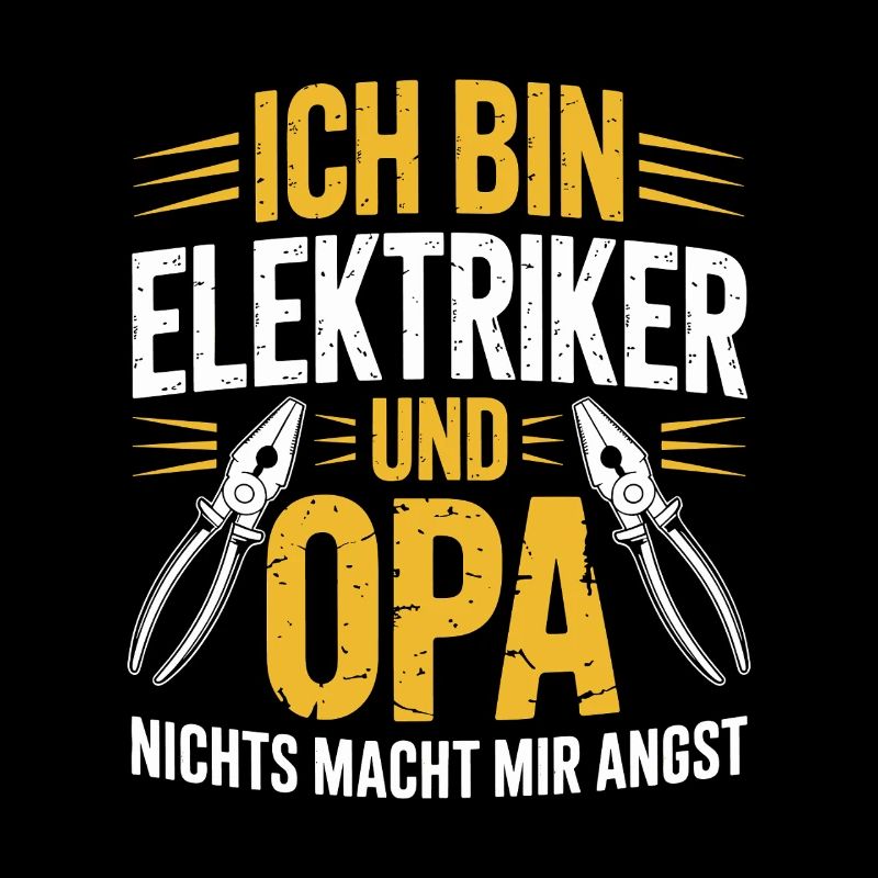 Ich bin Elektriker und Opa 