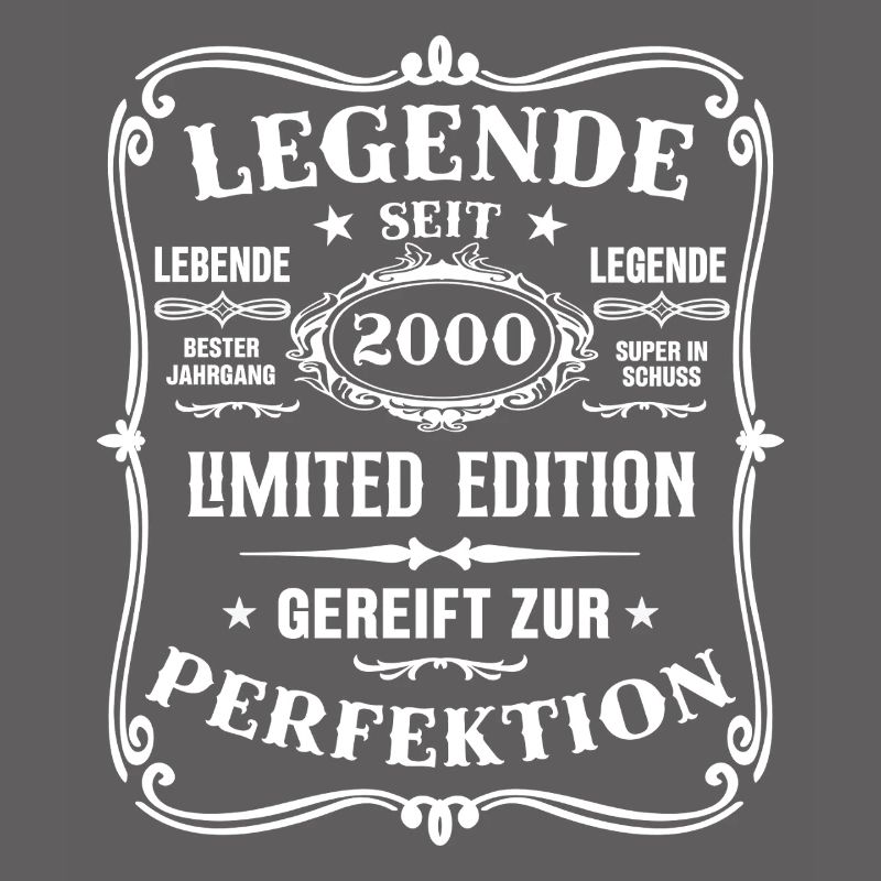 Legend Since 2000 Born 2000 Birthday 2000