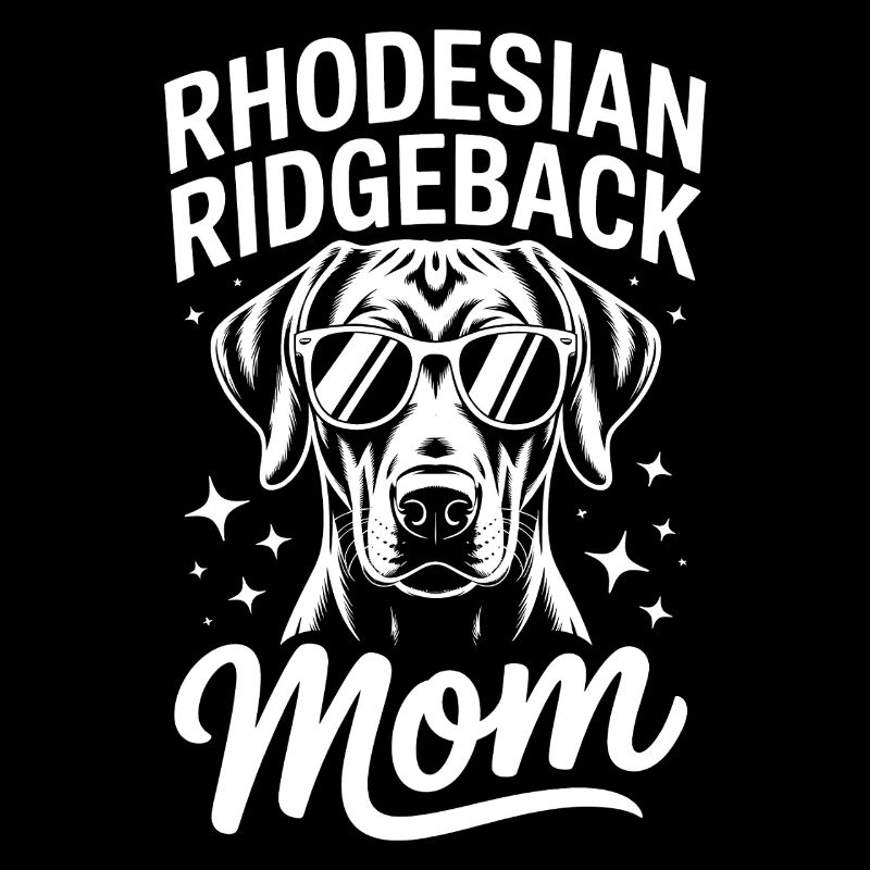 Rhodesian Ridgeback Sayings Funny Dog Gift