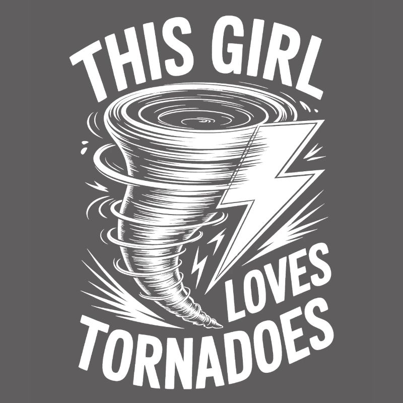 Tornado Sayings Tornadoes Funny Tornado Gift
