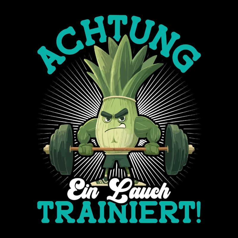 Weight training ATTENTION A LEEK TRAINS Funny