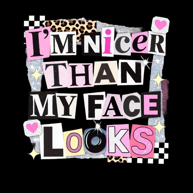 Plus joli que mon visage n’en a l’air