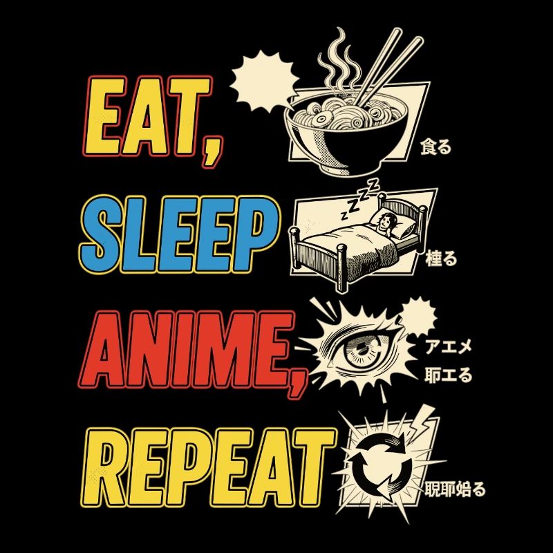Eat Sleep Anime Repeat