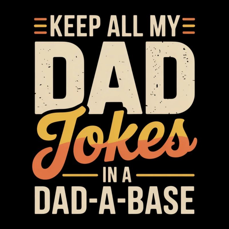 Dad Jokes in der Dad-A-Base