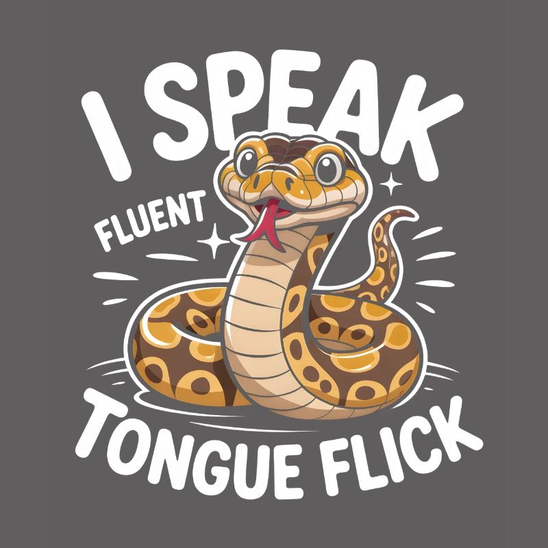 Fluent Tongue | King Python Humor