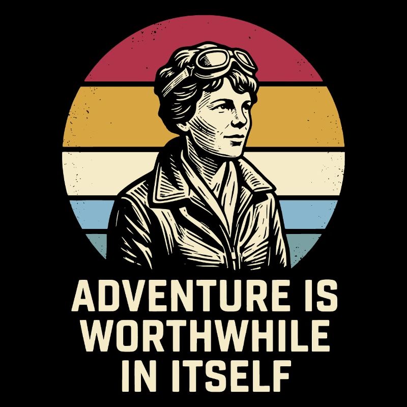 Amelia Earhart Das Abenteuer ist lohnenswert