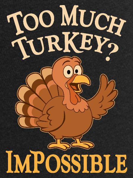 Trop de THANKSGIVING de dinde