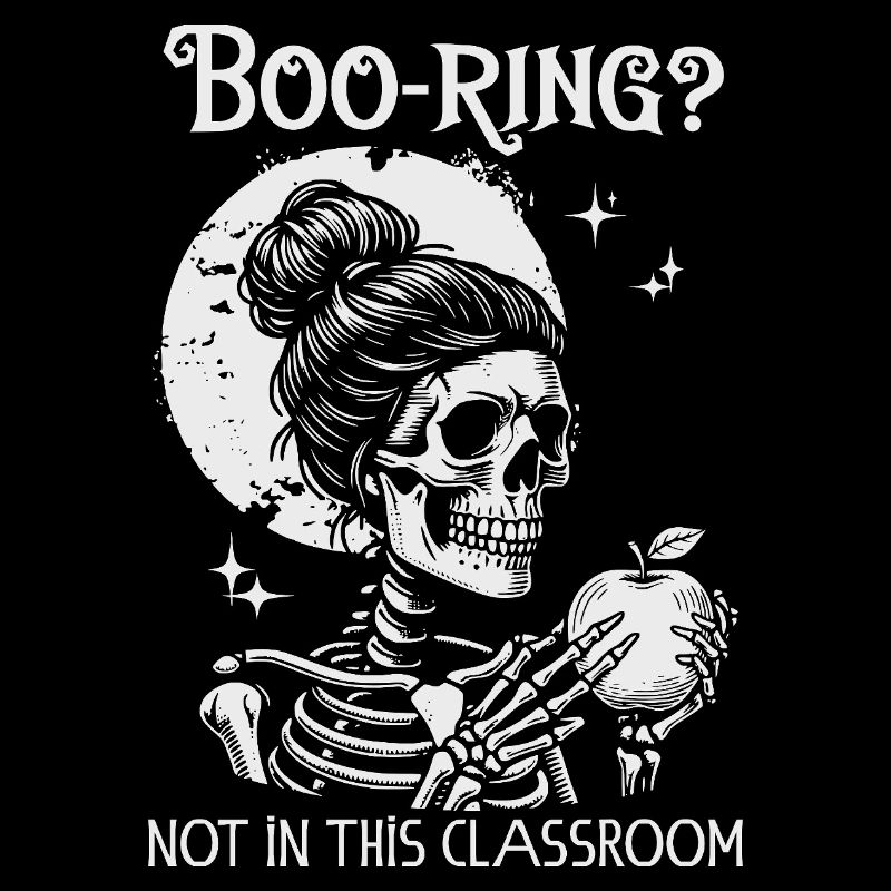 Funny Teacher Skeleton Halloween Classroom