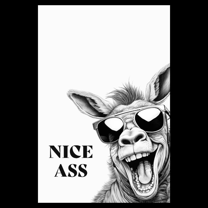 Nice Ass – Funny Donkey Poster with Humor