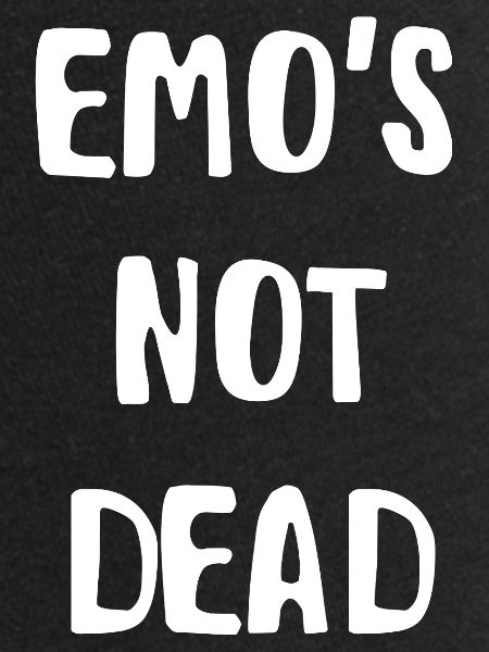 emo not dead