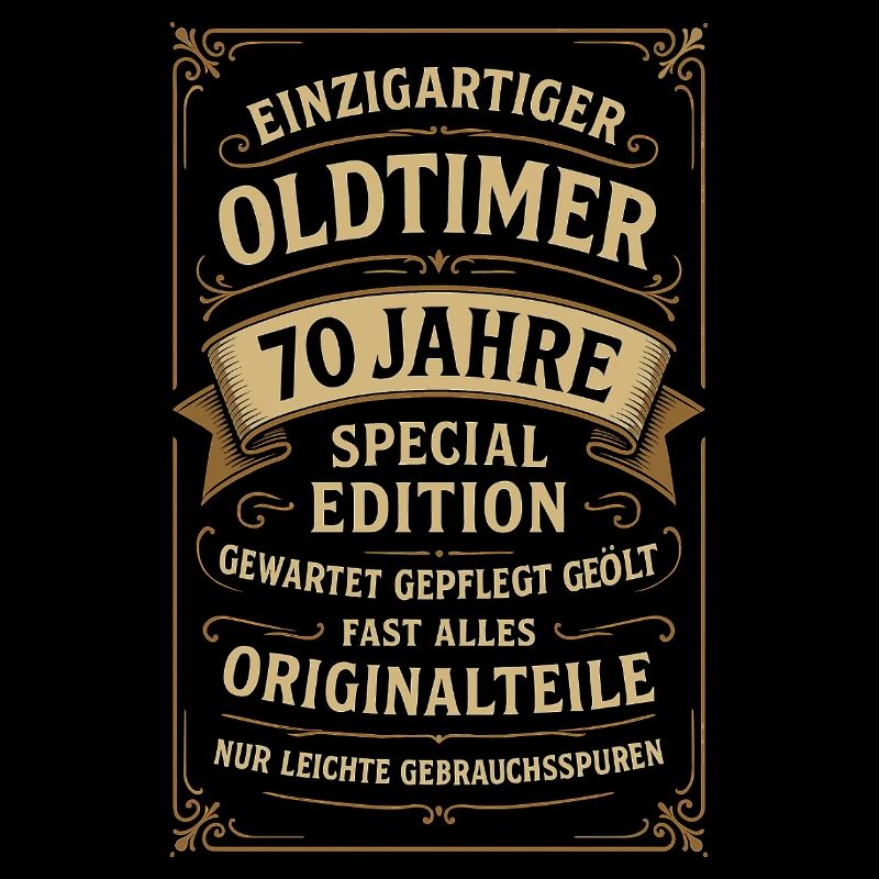 70. Geburtstag 70er 70ter 70 Jahre Oldtimer