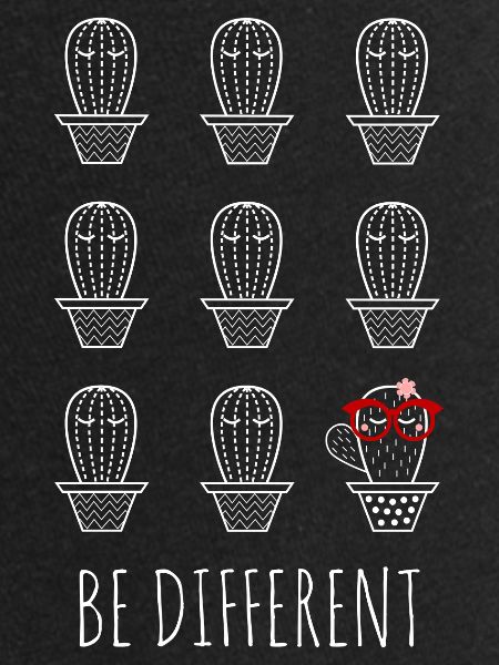 Be different cactus
