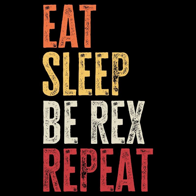 Mange, dors, sois Rex, répète le nom rétro
