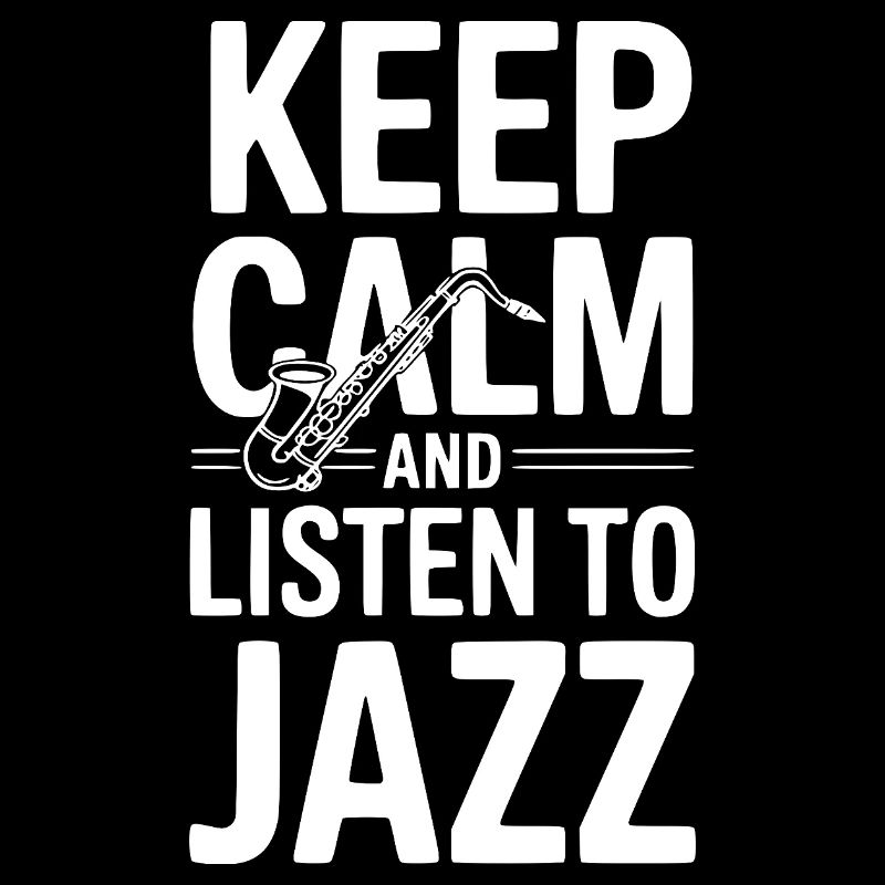 Restez calme et écoutez du jazz
