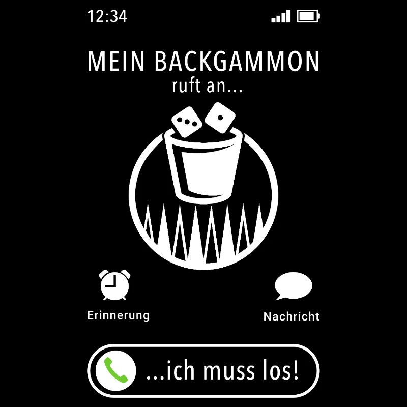 Mein Backgammon ruft an - ich muss los - Spruch