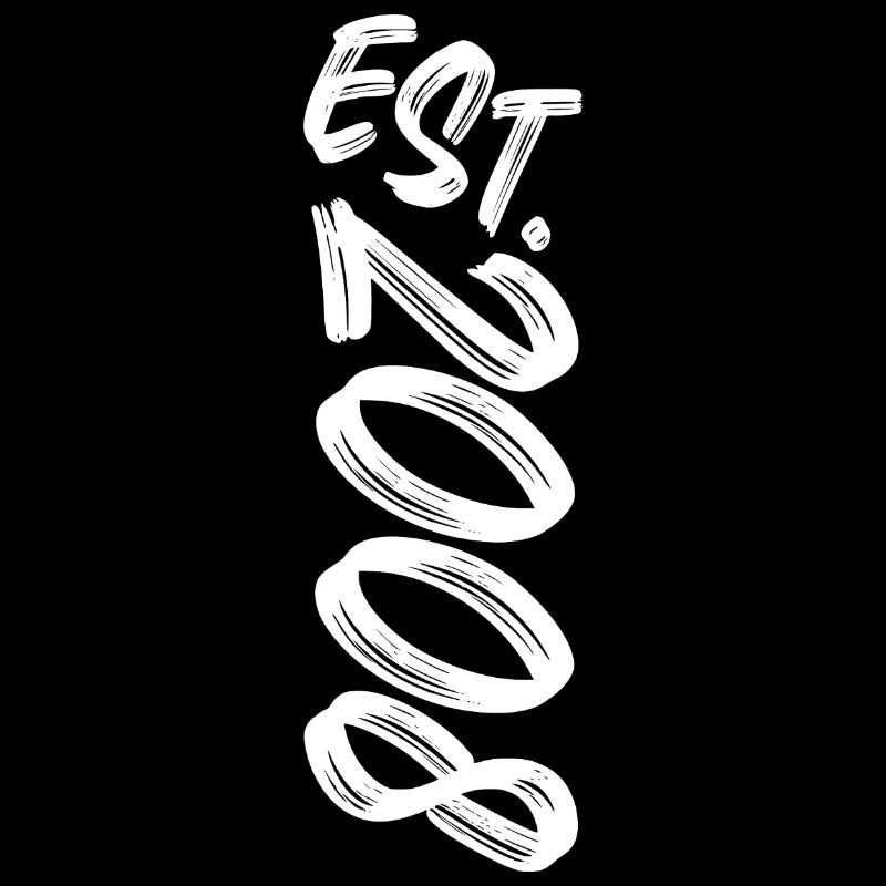Est. 2008 - Established 2008 - Geburtstag Geschenk