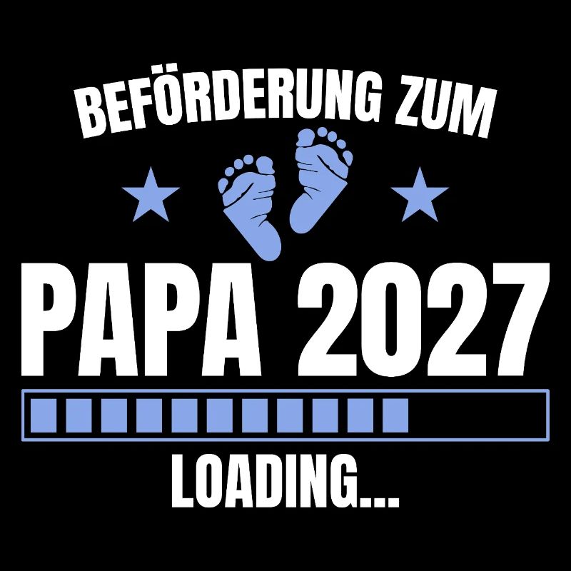 Beförderung zum Papa 2027 Loading - Vaterschaft