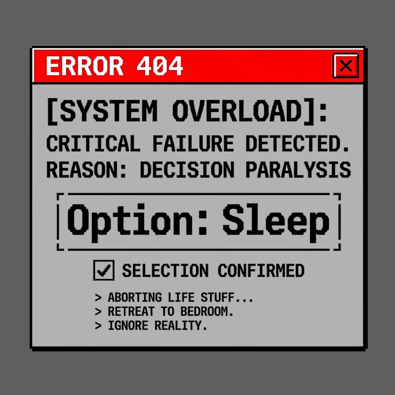System Error Need Sleep