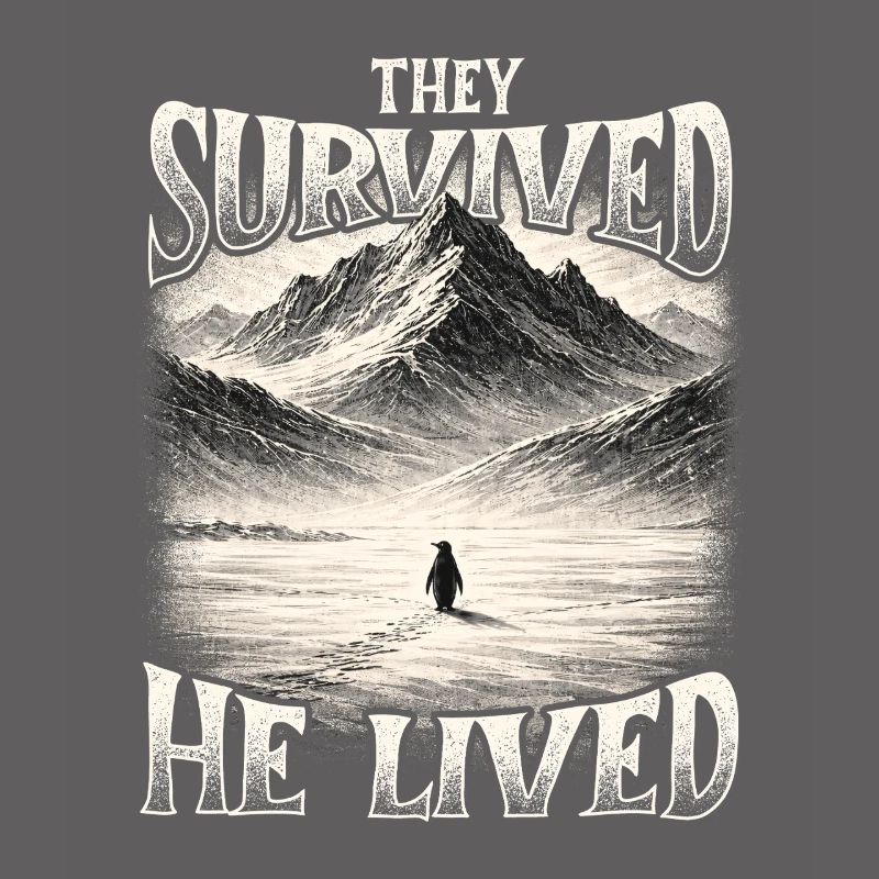 They Survived He Lived Penguin Meme Existential