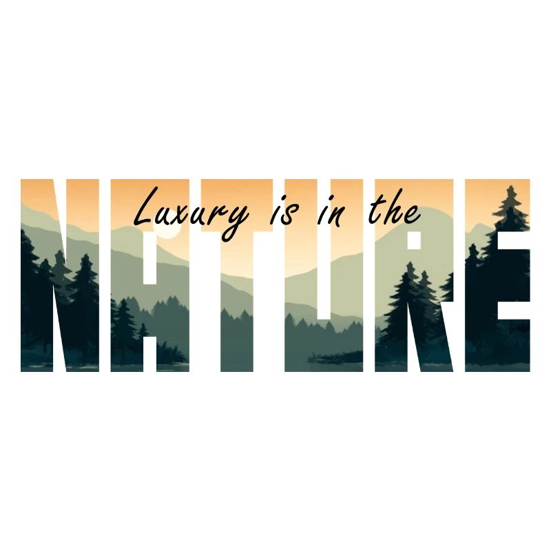 Le luxe est dans la NATURE