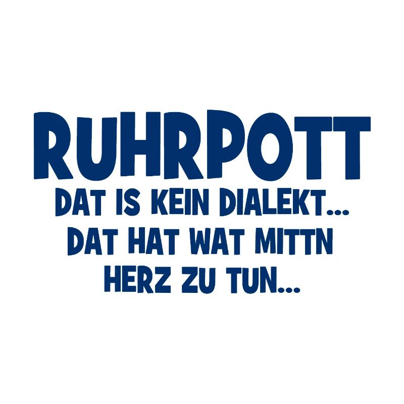 Ruhrpott - Dat hat wat mittn Herz zu tun