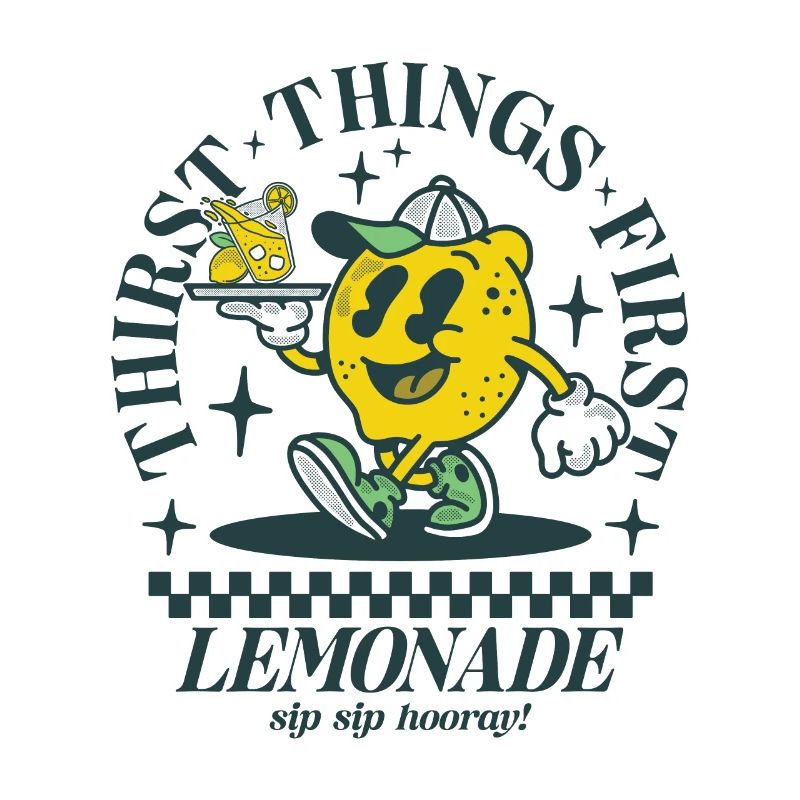 Thirst things first - Lemonade