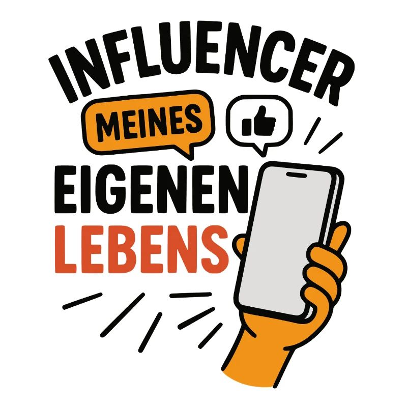 Influencer meines eigenen Lebens