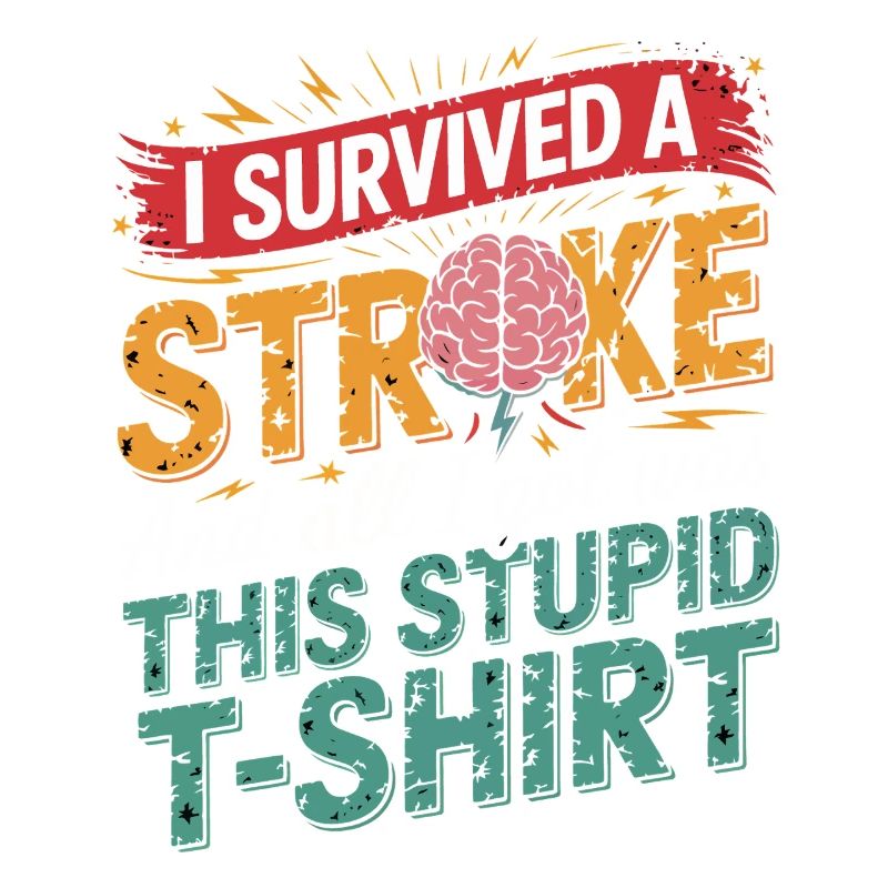 Überlebt Schlaganfall Shirt