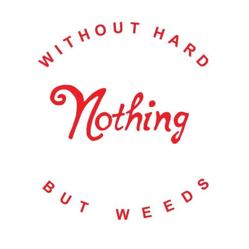 without hard work...