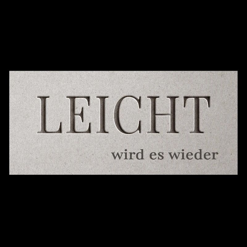 LEICHT wird es wieder