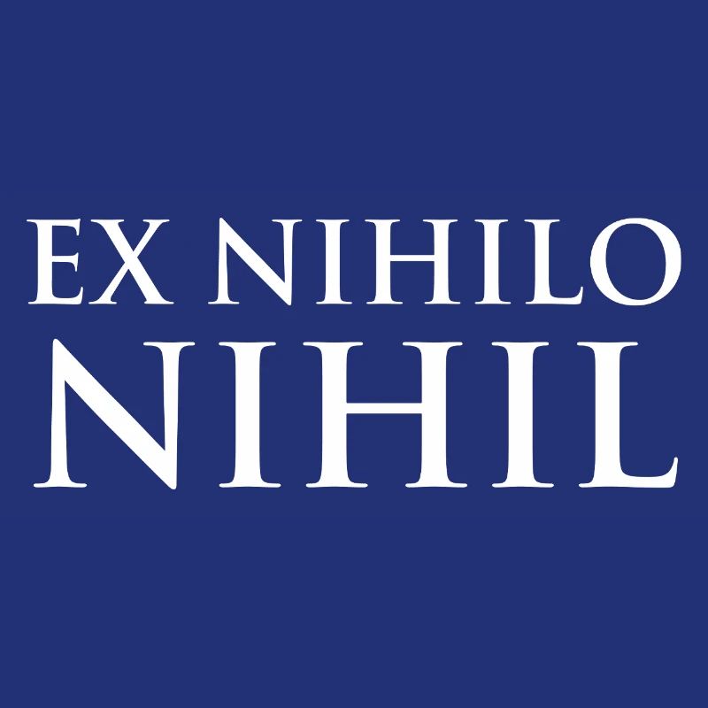 Ex nihilo nihil