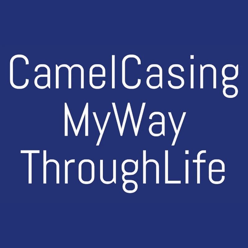 CamelCasing | Computer Science - Nerd - Coder