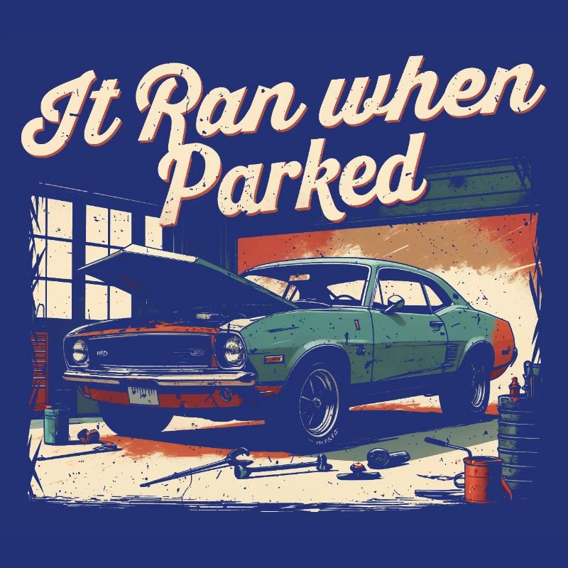 Auto Restauration It Ran When Parked