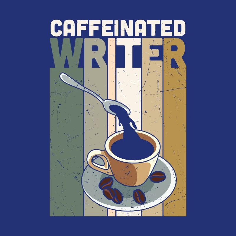 Caffeinated Writer Writing Novel Writer