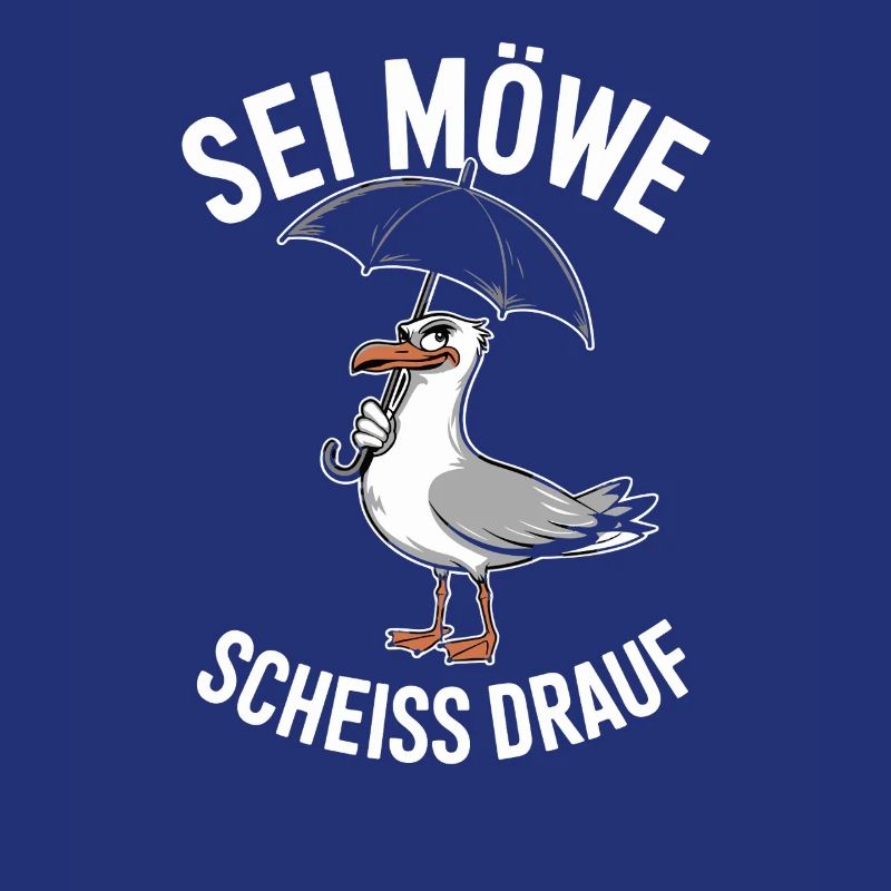  Sei Möwe Scheiss Drauf Humorvolle Möwe mit