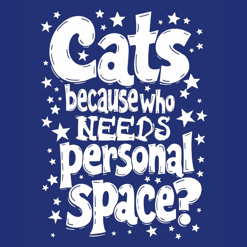 CATS: BECAUSE WHO NEEDS PERSONAL SPACE?