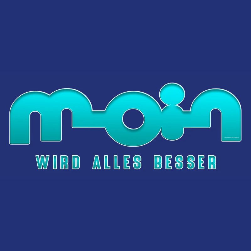 Moin wird alles besser