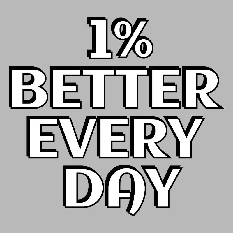 1% Better Every Day