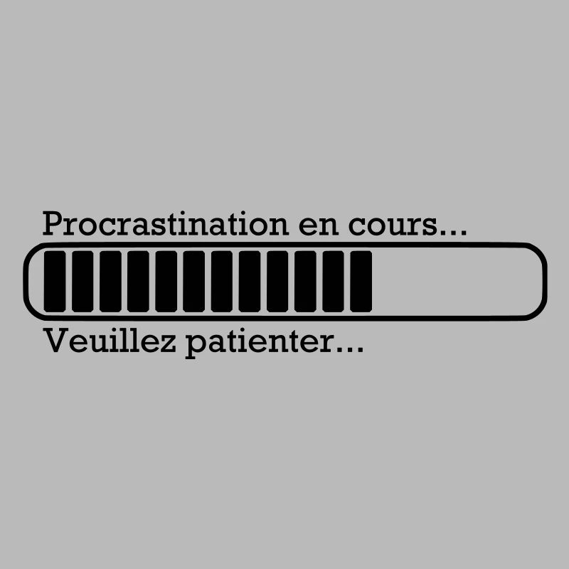 Procrastination in progress ...