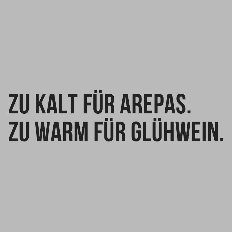 Too cold for arepas, too warm for mulled wine