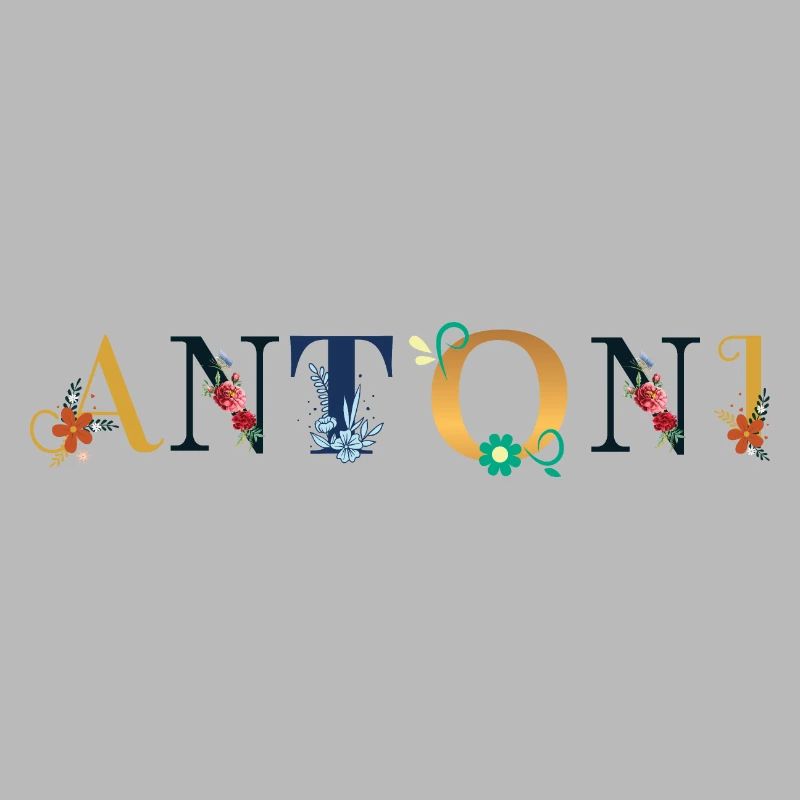 Nom ANTONI décoré de fleurs