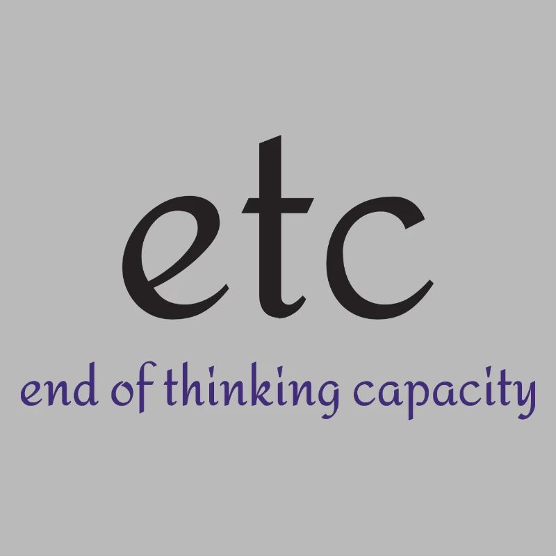 Etc. : Fin de la capacité de pensée